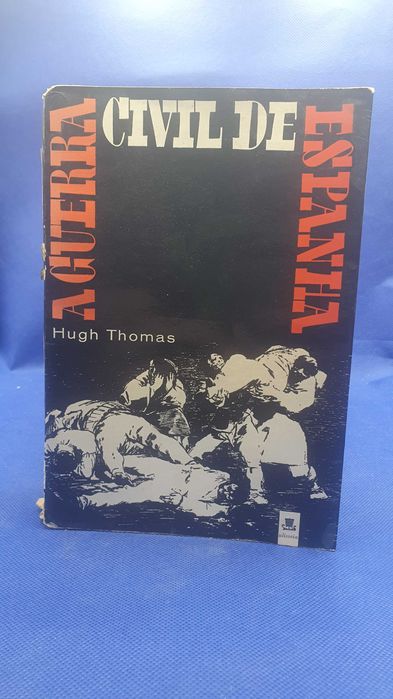 Livro - REF Part-1 - Hugh Thomas - A Guerra Civil de Espanha