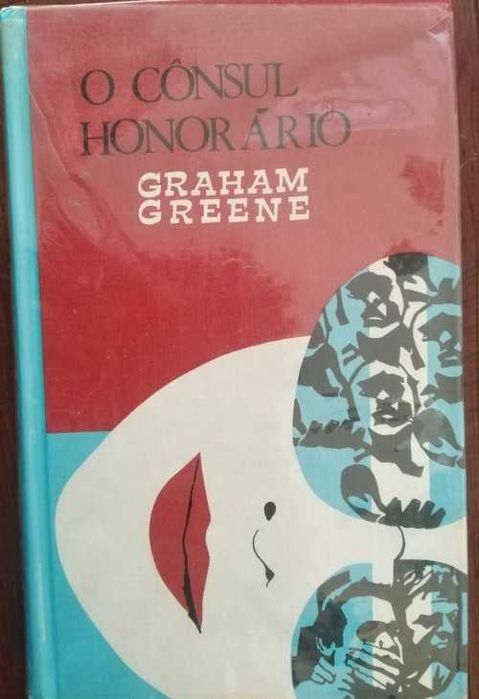 O Cônsul Honorário - Graham Greene