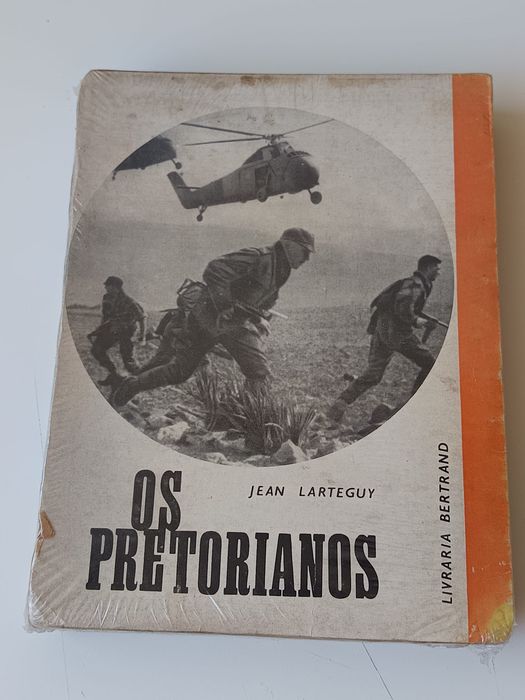 Os pretorianos - larteguy