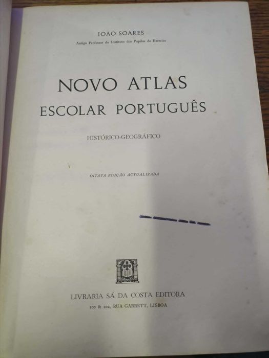 Novo Atlas Escolar de Joao Soares Edição da Livraria Sá da Costa 7a edição actualizada