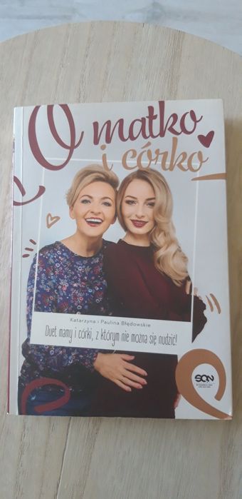 O matko i córko!