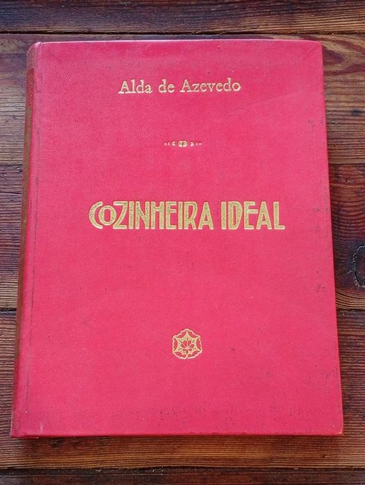 Livro “Cozinheira Ideal” – Alda de Azevedo