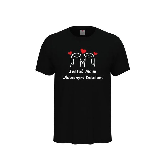 Jesteś moim ulubionym debilem męska