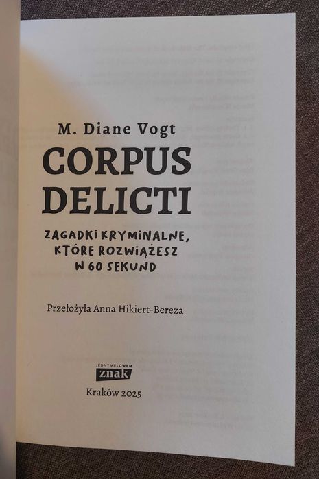 "Corpus delicti. Zagadki kryminalne" Diane M. Vogt
