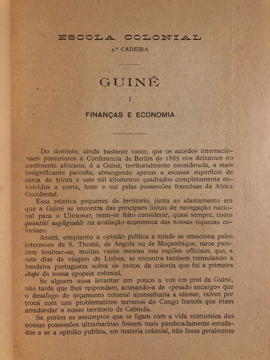 Guiné (1910) / A Caminho d´África (1923) / Angola (1948)
