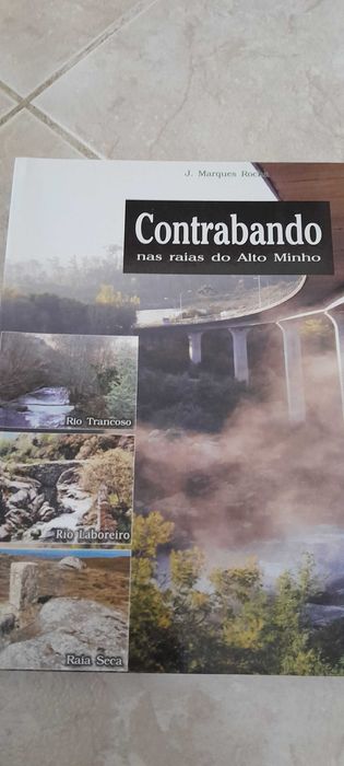 Contrabando nas raias do Alto Minho