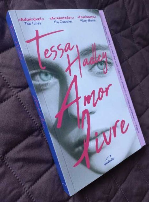 Amor Livre - Tessa Hadley