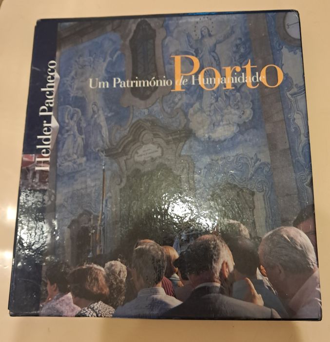 Livros "Porto Monumental,Artístico" e "Porto Património de Humanidade"