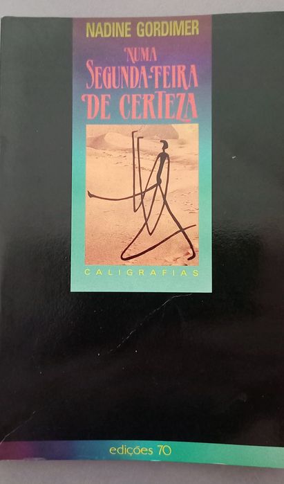 Nadine Gordimer - Numa Segunda-feira de Certeza