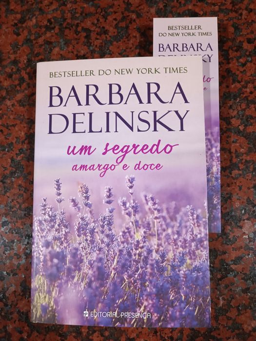 Um Segredo Amargo e Doce - de Barbara Delinsky - NOVO