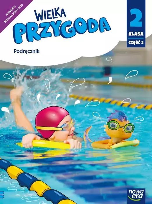 Wielka Przygoda NEON. Szkoła podstawowa klasa 2 cz. 2. Podręcznik zintegrowany. Nowa edycja 2024-2026. Nowa Era. Nowy Produkt