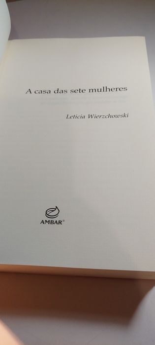 A Casa das Sete Mulheres - Leticia Wierzchowski