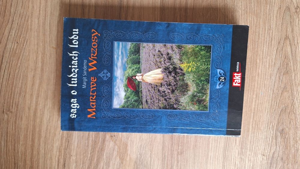 Saga o ludziach Lodu Martwe wrzosy tom 24 Margit Sandemo