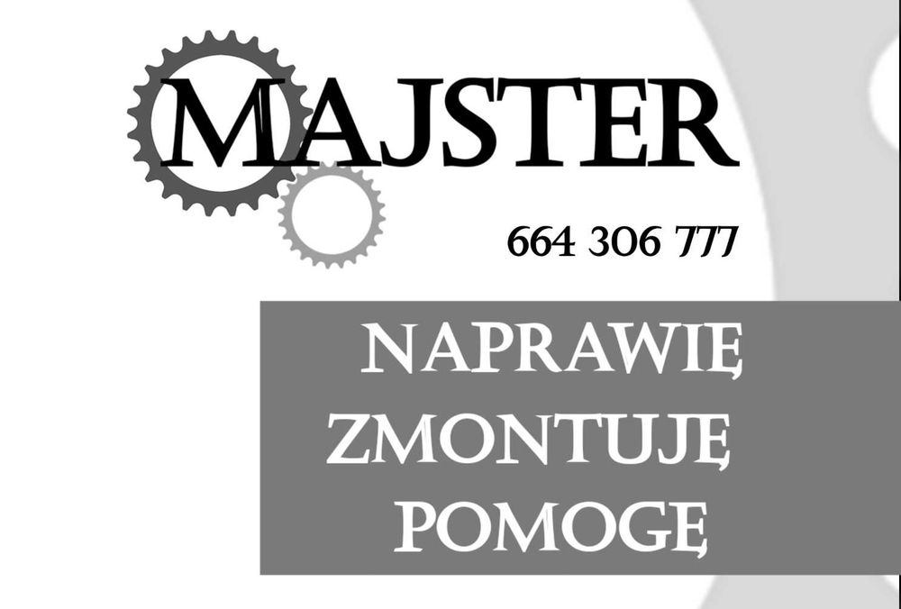Złota rączka - naprawię, zmontuję, pomogę