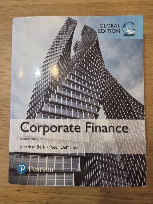 Corporate Finance Fourth Edition Jonathan Berk, Peter DeMarzo