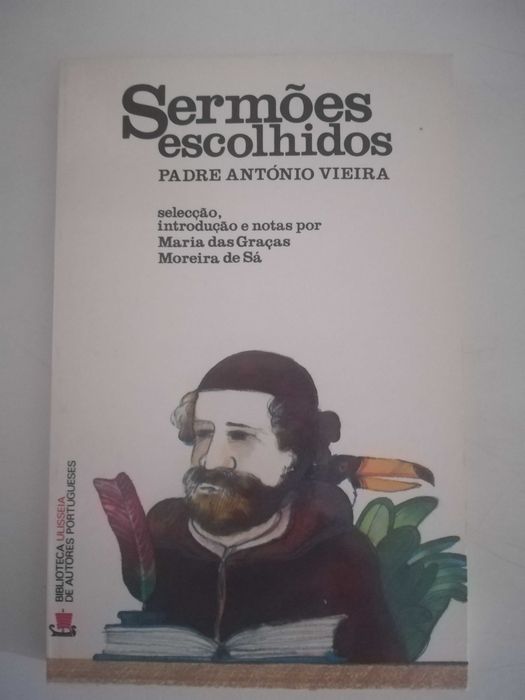 livro  Padre António Vieira - Sermões escolhidos.-