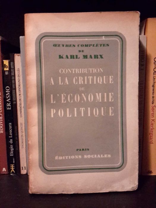 Karl Marx - Contribution a la Critique de l'Économie Politique