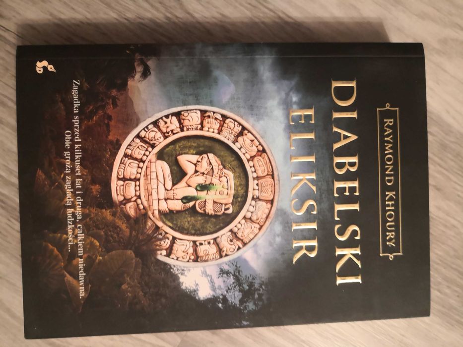 Diabelski eliksir - Raymond Khoury