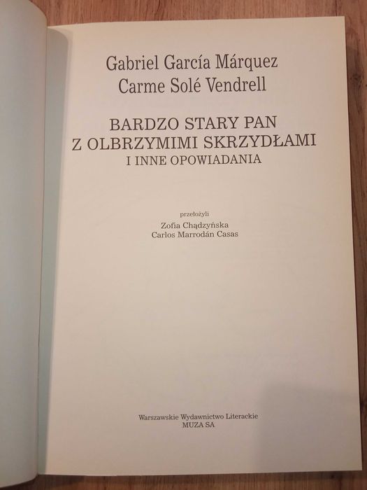 Garcia Marquez "Bardzo stary pan z olbrzymimi skrzydłami"