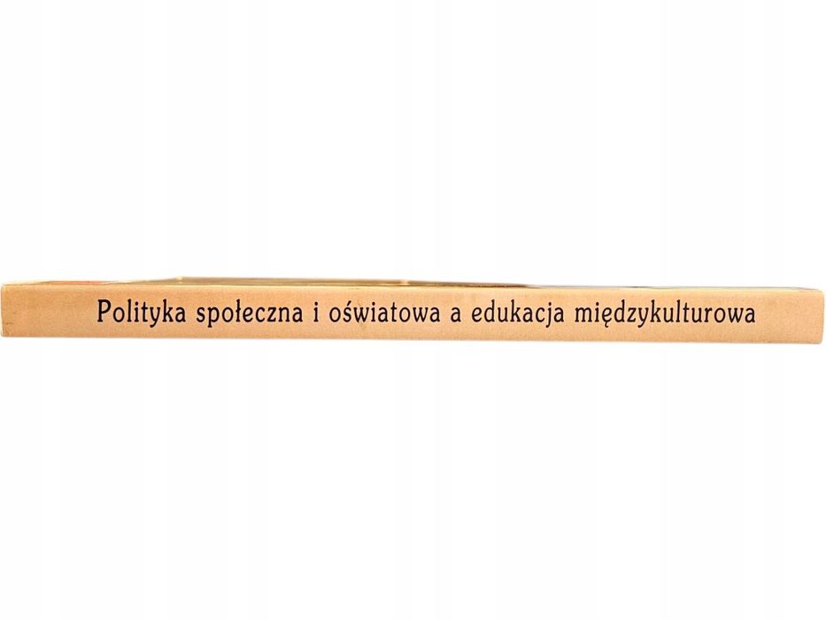 Tadeusz Lewowicki Polityka Społeczna I Oświatowa A Edukacja