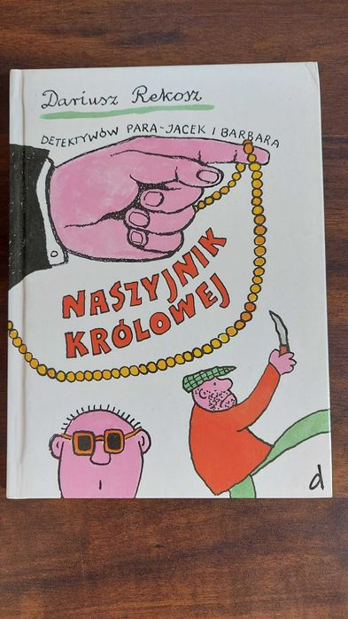 Dariusz Rekosz Naszyjnik królowej