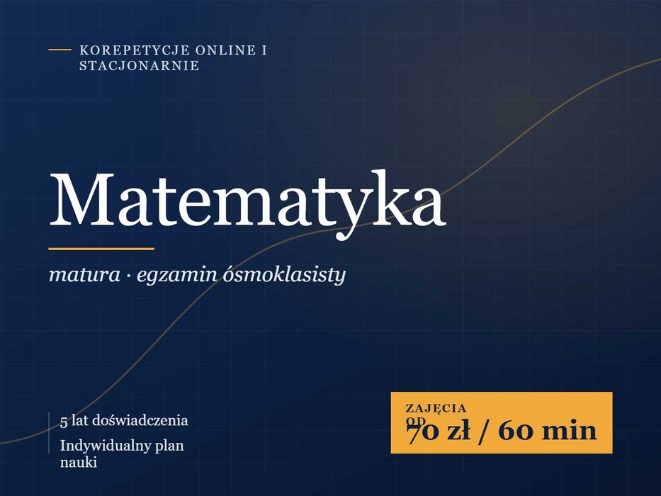 Korepetycje z matematyki — zdalnie lub stacjonarnie — matura i 8-klasista