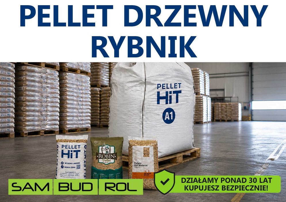 Pellet drzewny RYBNIK, klasa A1 oraz A2, big bag i workowany, transport pod dom, bezpieczna płatność u kierowcy!