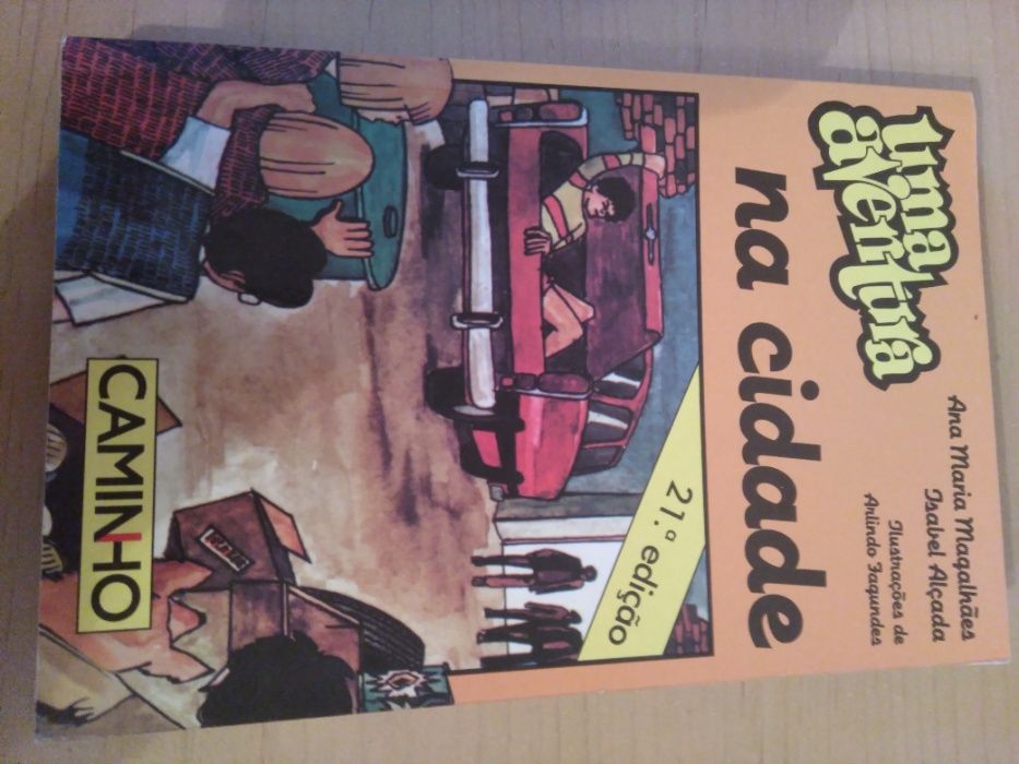 "Uma Aventura na Cidade" de Ana Maria Magalhães e Isabel Alçada