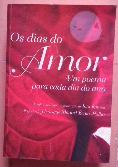 Antologia "Os Dias do Amor: um poema para cada dia do ano"
