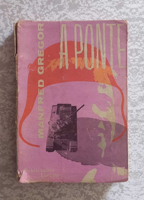 Livro A Ponte (Manfred Gregor)