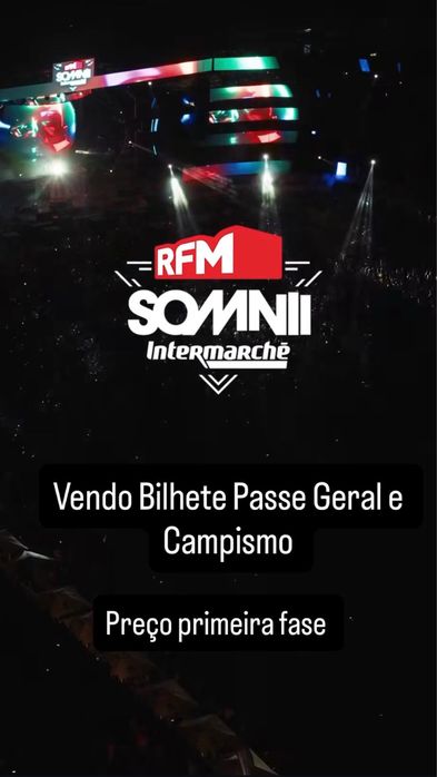 Bilhete Passe Geral  + Campismo Somnii RFM 2026
