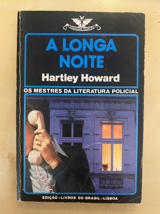 A Longa Noite, de Hartley Howard (Colecção Vampiro nº 445)