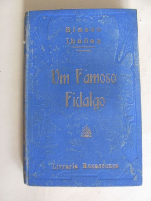 Um Famoso Fidalgo de Blasco Ibanez