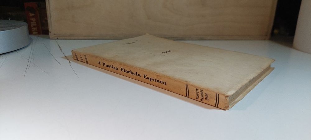 A Poetisa Florbela Espanca, O Processo de uma Causa - José Augusto Alegria
