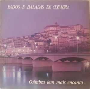 Fados E Baladas De Coimbra - "Coimbra Tem Mais Encanto" CD