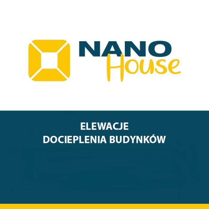 NANO HOUSE - ocieplenia budynków ELEWACJE