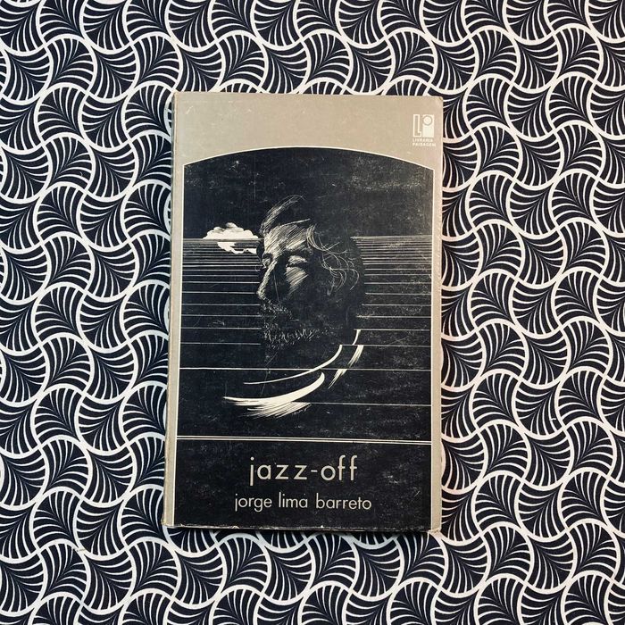 Jazz-off - Jorge Lima Barreto