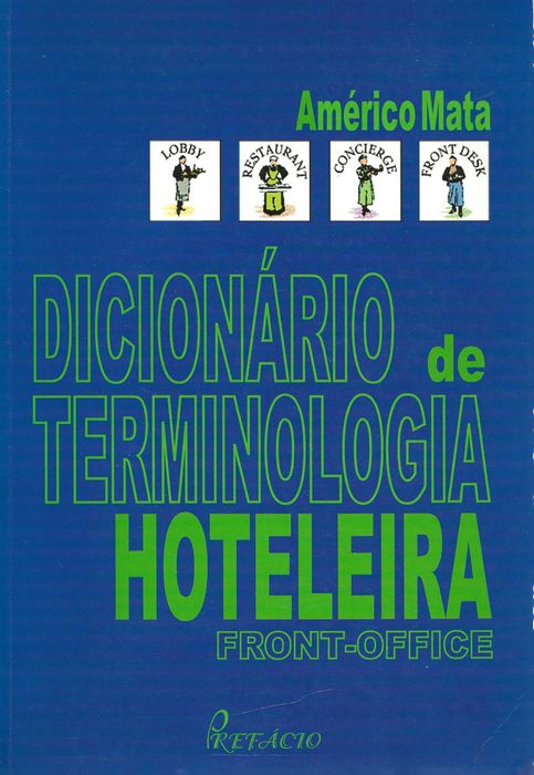 Dicionário De Terminologia Hoteleira – Front Office