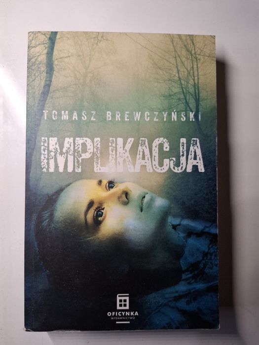 Tomasz Brewczyński - Implikacja