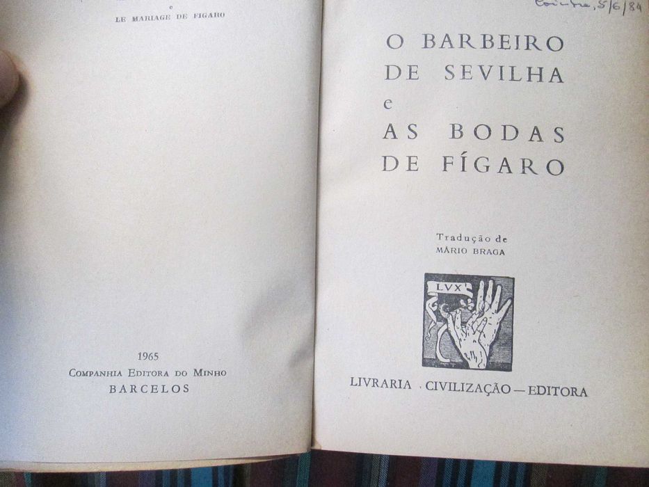 O Barbeiro de Sevilha e As Bodas do Fígaro, de Beaumarchais