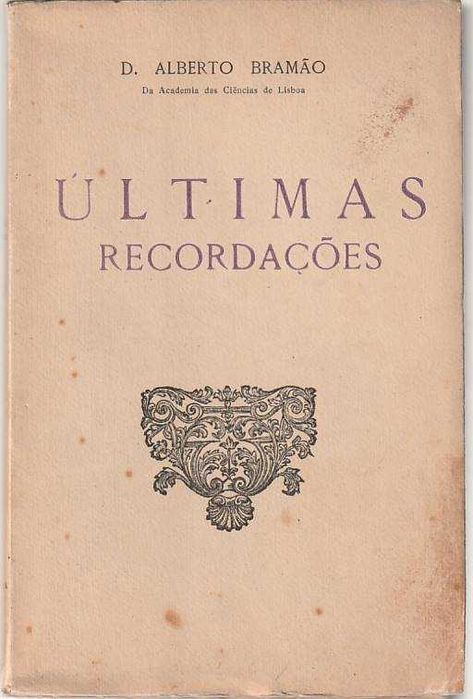 Últimas recordações-Alberto Bramão