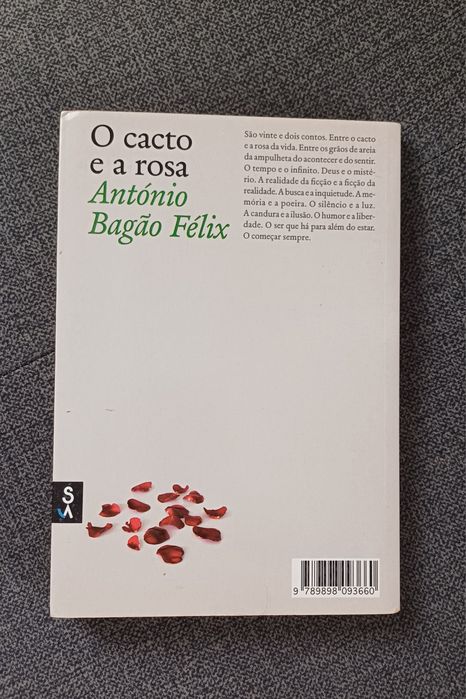 O cacto e a rosa (António Bagão Felix)