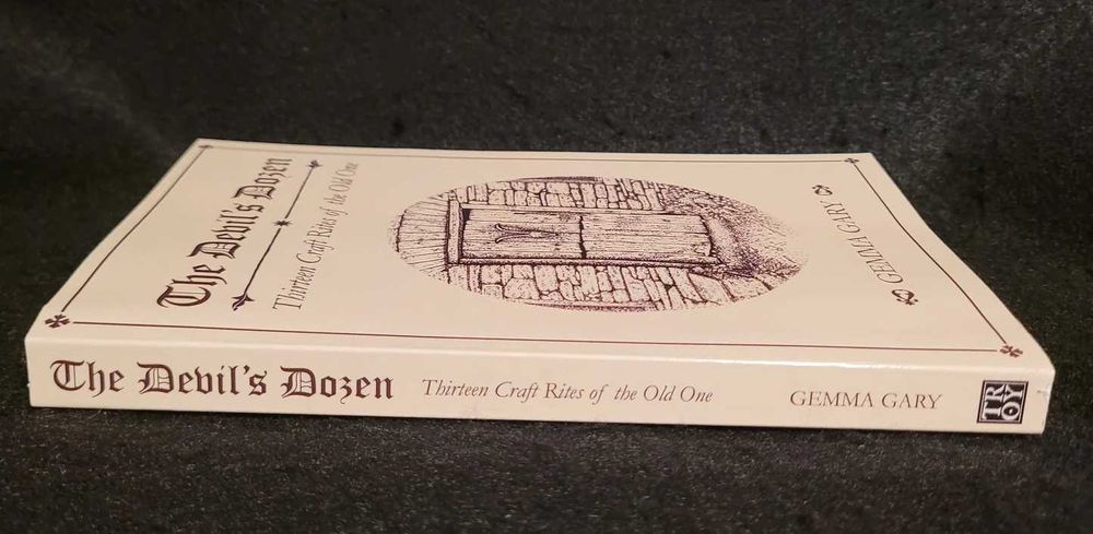 The Devil's Dozen Thirteen Craft Rites of the Old One Expanded Edition