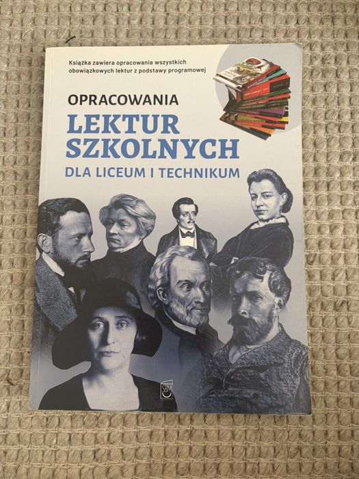 Opracowania szkolnych lektur dla liceum i technikum