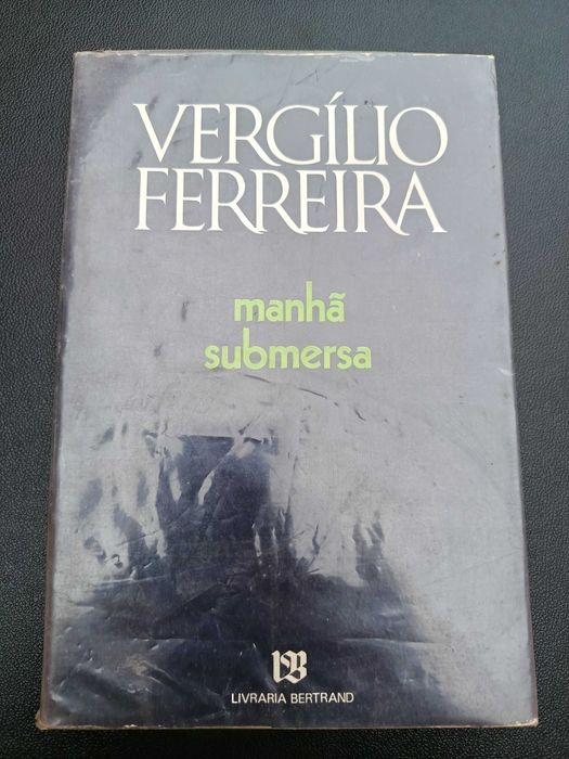 Livro "Manhã Submersa", de Vergílio Ferreira