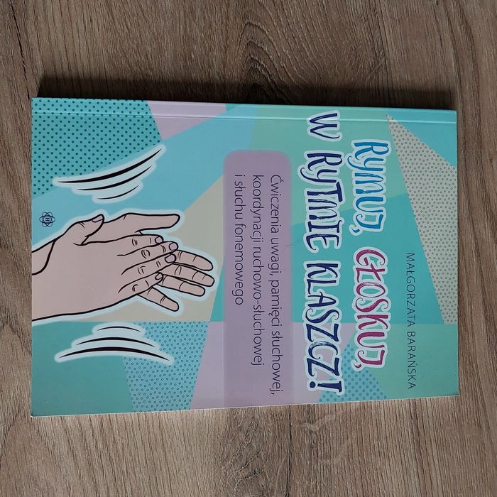 Książki "Pokaż oko, pokaż nos", " Rymuj, głosuj, w rytmi klaszcz"