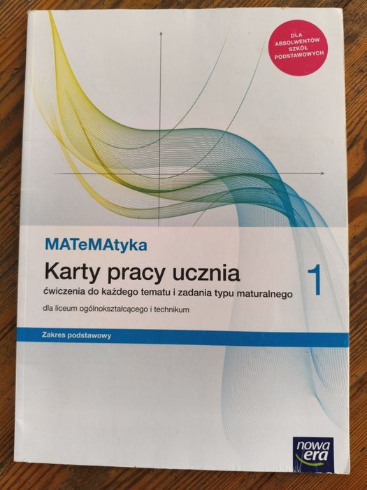 Matematyka Karty pracy ucznia 1, ćwiczenia zakres podstawowy nowa era