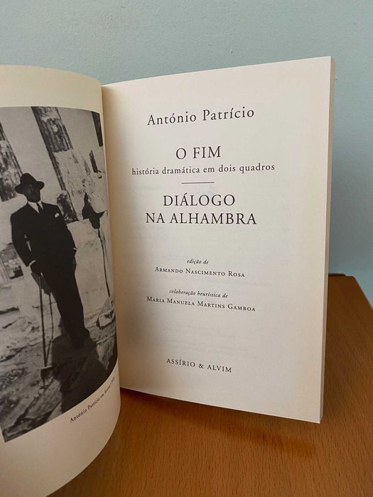O Fim / Diálogo na Alhambra - António Patrício