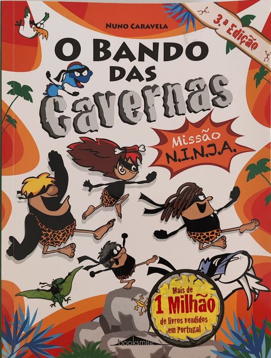 O bando das cavernas
