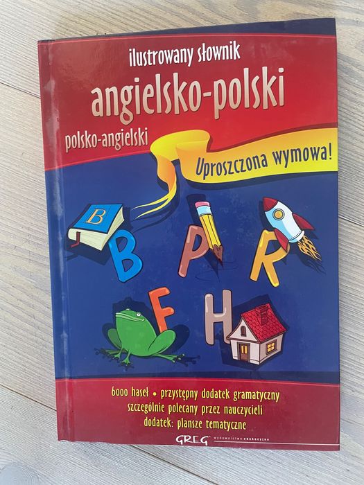 Ilustrowany słownik angielsko -polski dla dzieci